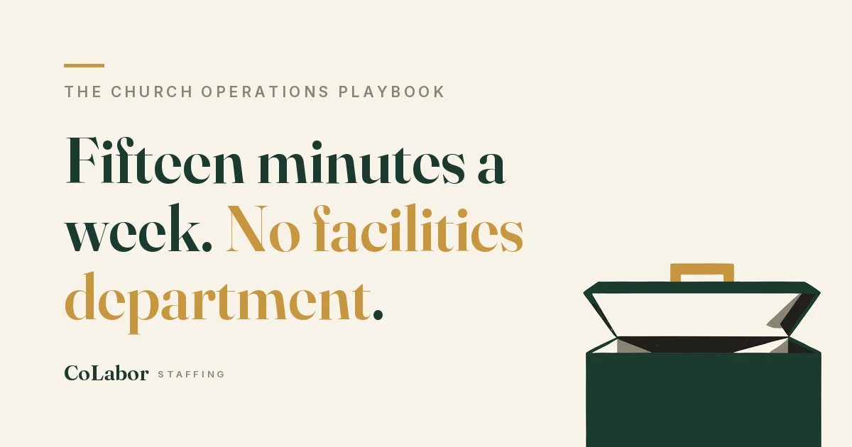 Fifteen minutes a week. No facilities department. Illustration: a green toolbox with a gold handle.