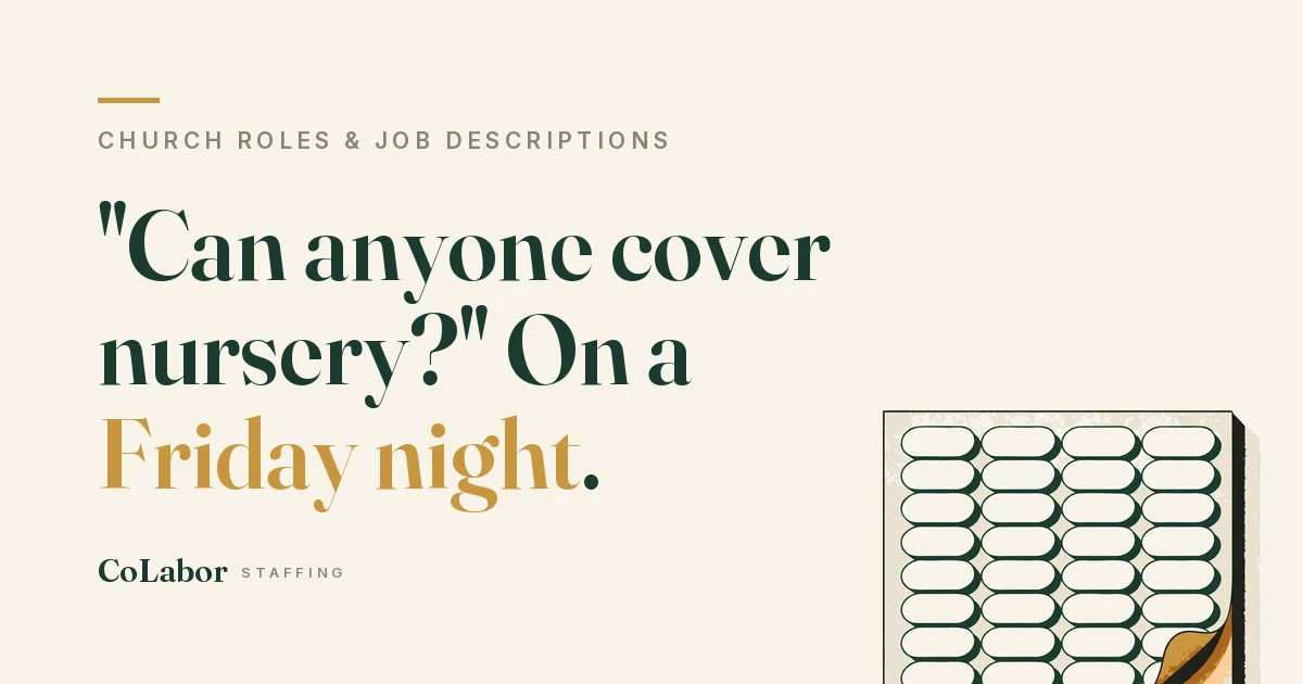 &quot;Can anyone cover nursery?&quot; On a Friday night. Illustration: a sheet of blank cream name tag stickers with green outlines, one tag peeling up to show a gold underside.