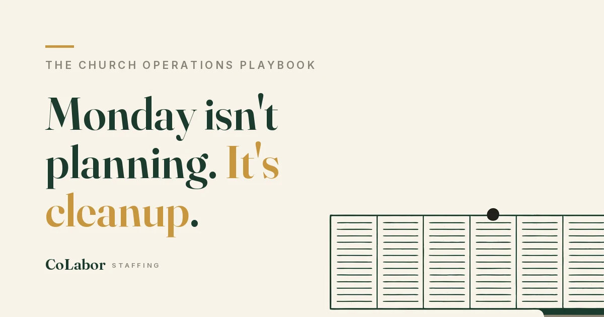 Monday isn't planning. It's cleanup. Illustration: a seven-column weekly planner strip with one gold check mark.